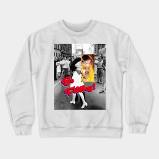 Be Filthy! Crewneck Sweatshirt